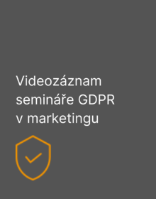 Videozáznam semináře GDPR v marketingu